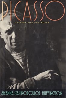 Book cover of Picasso: Creator and Destroyer