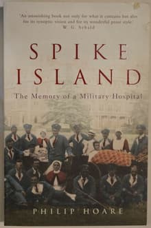 Book cover of Spike Island: The Memory of a Military Hospital