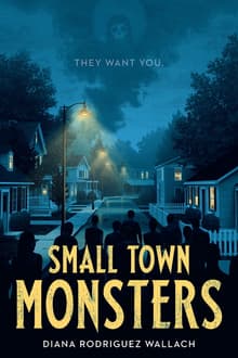 Book cover of Small Town Monsters