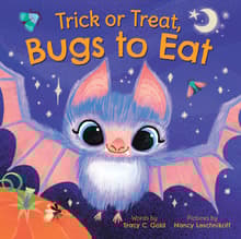 Book cover of Trick or Treat, Bugs to Eat