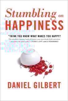 Book cover of Stumbling on Happiness
