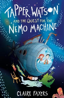 Book cover of Tapper Watson and the Quest for the Nemo Machine