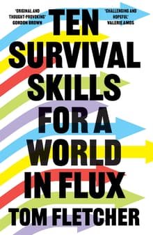 Book cover of Ten Survival Skills for a World in Flux