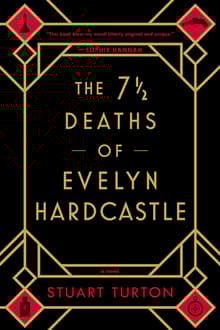 Book cover of The 7 1/2 Deaths of Evelyn Hardcastle