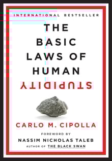 Book cover of The Basic Laws of Human Stupidity