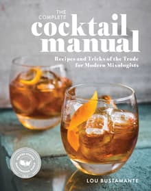 Book cover of The Complete Cocktail Manual: Recipes and Tricks of the Trade for Modern Mixologists