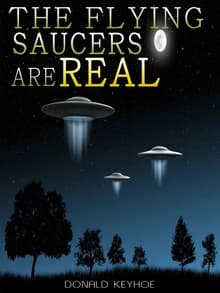 Book cover of The Flying Saucers Are Real