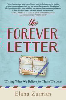 Book cover of The Forever Letter: Writing What We Believe for Those We Love