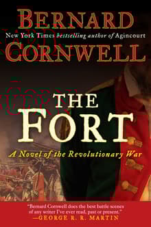 Book cover of The Fort: A Novel of the Revolutionary War