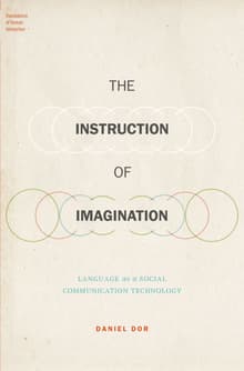 Book cover of The Instruction of Imagination: Language as a Social Communication Technology