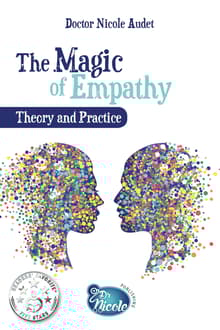 Book cover of The Magic of Empathy: Theory and Practice