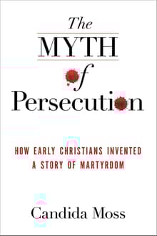 Book cover of Myth of Persecution