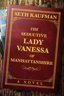 Book cover of The Seductive Lady Vanessa of Manhattanshire
