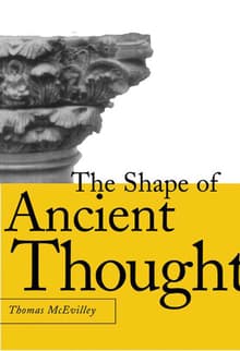Book cover of The Shape of Ancient Thought: Comparative Studies in Greek and Indian Philosophies