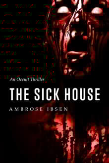 Book cover of The Sick House
