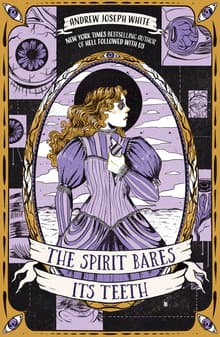Book cover of The Spirit Bares Its Teeth