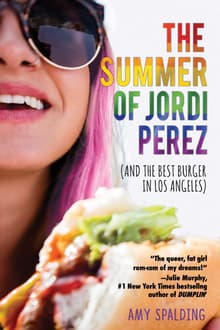 Book cover of The Summer of Jordi Perez (And the Best Burger in Los Angeles)