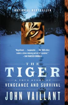 Book cover of The Tiger: A True Story of Vengeance and Survival