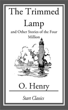 Book cover of The Trimmed Lamp and Other Stories of the Four Million