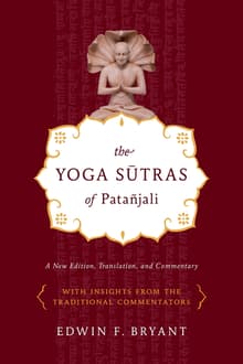 Book cover of The Yoga Sutras of Patañjali: Translation, and Commentary