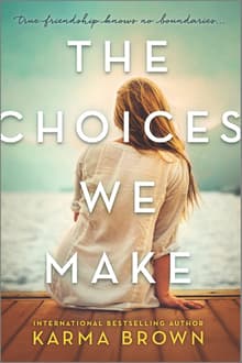 Book cover of The Choices We Make