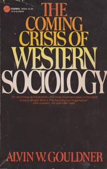 Book cover of The Coming Crisis of Western Sociology
