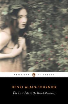 Book cover of The Lost Estate (Le Grand Meaulnes)