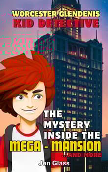 Book cover of Worcester Glendenis, Kid Detective