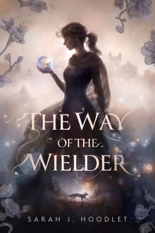 Book cover of The Way of the Wielder