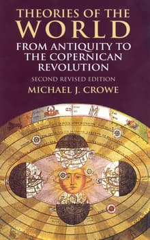 Book cover of Theories of the World from Antiquity to the Copernican Revolution