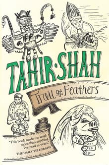 Book cover of Trail of Feathers: In Search of the Birdmen of Peru