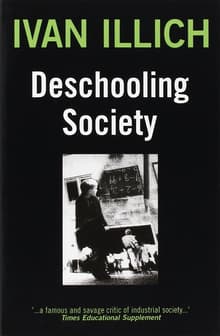 Book cover of Deschooling Society