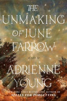 Book cover of The Unmaking of June Farrow
