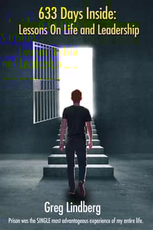 Book cover of 633 Days Inside: Lessons On Life and Leadership