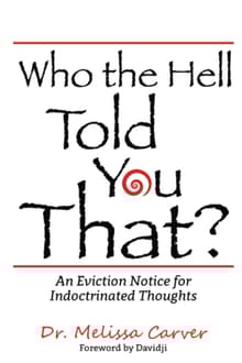 Book cover of Who the Hell Told You That?