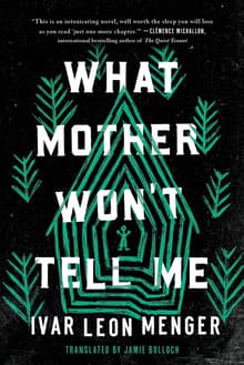 Book cover of What Mother Won't Tell Me