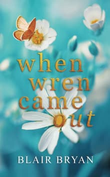 Book cover of When Wren Came Out