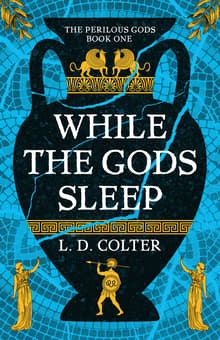Book cover of While the Gods Sleep